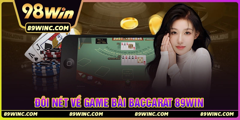 Giới thiệu đôi nét về tựa game Baccarat